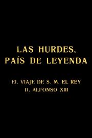 Las Hurdes, pais de leyenda