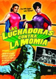 Las luchadoras contra la momia