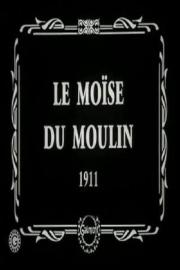 Le Moïse du moulin