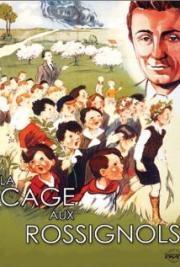 Le cage aux rossignols