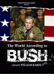 Le monde selon Bush