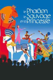 Le pharaon, le sauvage et la princesse