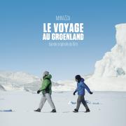 Le voyage au Groenland