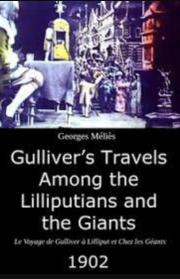 Le voyage de Gulliver à Lilliput et chez les géants