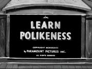 Learn Polikeness