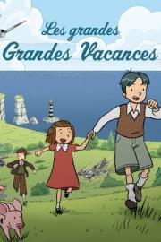 Les grandes Grandes Vacances