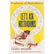 Let's Ask Nostradamus (Prophecies of Nostradamus #2)