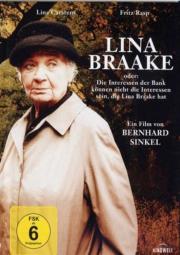 Lina Braake oder Die Interessen der Bank können nicht die Interessen sein, die Lina Braake hat