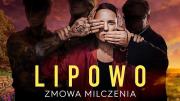 Lipowo. Zmowa milczenia