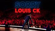 Louis C.K.: Sorry