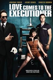 Love Comes to the Executioner