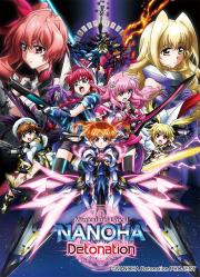 Magical Girl Lyrical Nanoha: Detonation