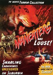 Maneaters Are Loose!