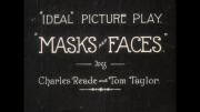 Masks and Faces