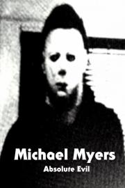 Michael Myers: Absolute Evil