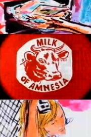 Milk of Amnesia