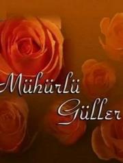 Mühürlü Güller