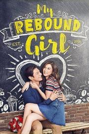 My Rebound Girl