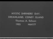 Mystic Shriner's Day, Dreamland, Coney Island