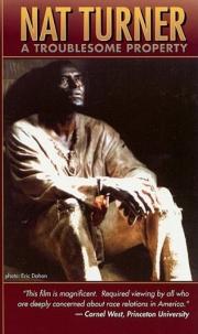 Nat Turner: A Troublesome Property