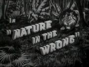 Nature in the Wrong