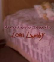 O Caderno Rosa de Lori Lamby