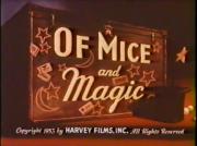 Of Mice and Magic