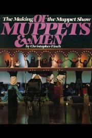 Of Muppets and Men: The Making of The Muppet Show