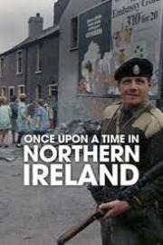 Once Upon a Time in Northern Ireland