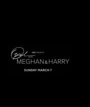 Oprah with Meghan and Harry: A CBS Primetime Special