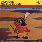 Papoose on the Loose