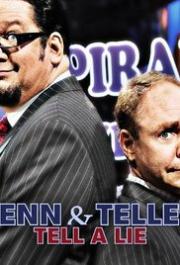 Penn & Teller Tell a Lie