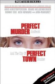 Perfect Murder, Perfect Town: JonBenét and the City of Boulder