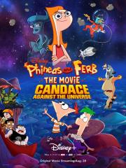 Phineas and Ferb: Candace Against the Universe