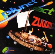 Plunct, Plact, Zuuum