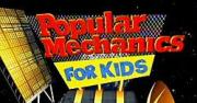 Popular Mechanics for Kids