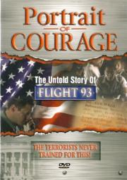 Portrait of Courage: The Untold Story of Flight 93