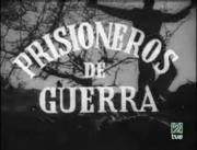 Prisioneros de guerra