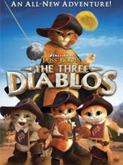 Puss in Boots: The Three Diablos