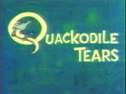 Quackodile Tears