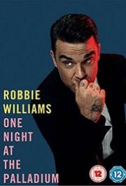 Robbie Williams: One Night at the Palladium