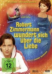 Robert Zimmermann wundert sich über die Liebe