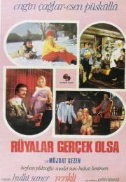 Rüyalar Gerçek Olsa