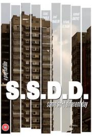 SSDD: Same Shit Different Day