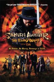 Samurai Avenger: The Blind Wolf