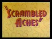 Scrambled Aches