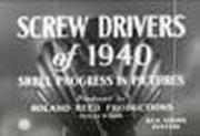 Screw Drivers of 1940