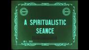 Séance de spiritisme