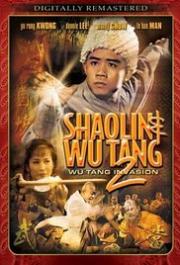 Shaolin & Wu Tang 2: Wu Tang Invasion