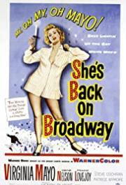 She's Back on Broadway